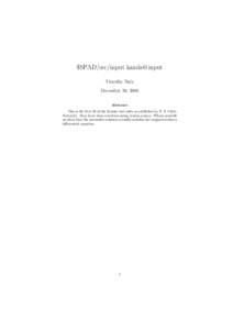 $SPAD/src/input kamke0.input Timothy Daly December 30, 2008 Abstract This is the first 50 of the Kamke test suite as published by E. S. ChebTerrab[1]. They have been rewritten using Axiom syntax. Where possible we show t