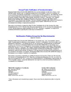 Annual Public Notification of Nondiscrimination Kingman Unified School District #20 (KUSD #20) does not discriminate on the basis of race, color, national origin, gender, age, or disability in admission to its programs, 