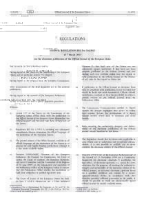 Council Regulation (EU) Noof 7 March 2013 on the electronic publication of the Official Journal of the European Union