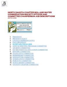 NORTH DAKOTA CHAPTER SOIL AND WATER CONSERVATION SOCIETY OFFICER AND COMMITTEE CHAIRPERSON JOB DESCRIPTIONS (EDITED 2006)