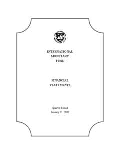 IMF Financial Statements - Quarter ended January 31, 2009