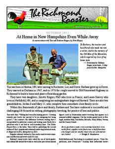 OCTOBER[removed]At Home in New Hampshire Even While Away A conversation with Tim and Barbara Rogers by Pete Majoy  To Barbara, the teacher and