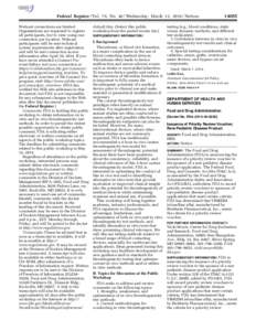 tkelley on DSK3SPTVN1PROD with NOTICES  Federal Register / Vol. 79, No[removed]Wednesday, March 12, [removed]Notices Webcast connections are limited. Organizations are requested to register all participants, but to view usin