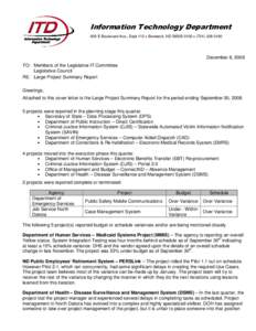 Information Technology Department 600 E Boulevard Ave., Dept 112  Bismarck, ND[removed] [removed]December 8, 2008 TO: Members of the Legislative IT Committee Legislative Council