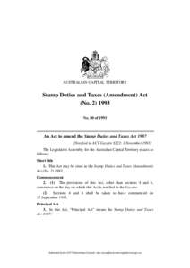 AUSTRALIAN CAPITAL TERRITORY  Stamp Duties and Taxes (Amendment) Act (No[removed]No. 80 of 1993