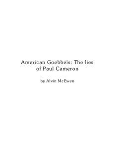 A mer ic an Goebbels : The lies of P aul C amer on by A l vin M c Ewen