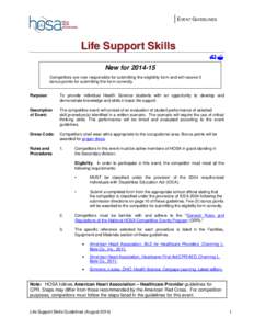 EVENT GUIDELINES  Life Support Skills  New for[removed]Competitors are now responsible for submitting the eligibility form and will receive 5