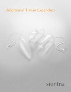 Additional Tissue Expanders  ADDITIONAL TISSUE EXPANDERS Calf Tissue Expander Smooth Surface
