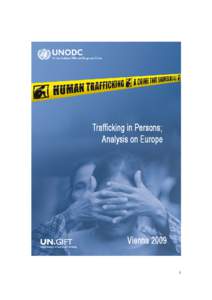 1  Acknowledgements This report was produced in the Studies and Threat Analysis Section of UNODC, under the supervision of Thibault le Pichon. Fabrizio Sarrica is the author of this Study, edited by Raggie Johansen