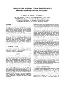 Heavy-traffic analysis of the discriminatory random-order-of-service discipline∗ U. Ayesta1,2 , A. Izagirre1,3 , I.M. Verloop1,4 1  BCAM – Basque Center for Applied Mathematics, Derio, Spain