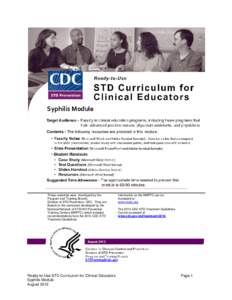 Health / Syphilis / Chancre / Chancroid / Treponema pallidum / Congenital syphilis / Condylomata lata / Epidemiology of syphilis / Infections with a predominantly sexual mode of transmission / Medicine / Microbiology