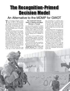 The Recognition-Primed Decision Model T  An Alternative to the MDMP for GWOT