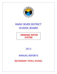 RAINY RIVER DISTRICT SCHOOL BOARD DRINKING WATER SYSTEM  2013