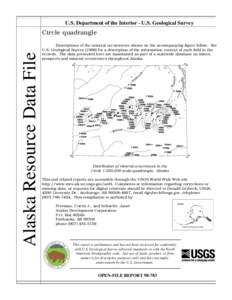 U.S. Department of the Interior - U.S. Geological Survey  Alaska Resource Data File Circle quadrangle Descriptions of the mineral occurrences shown on the accompanying figure follow. See