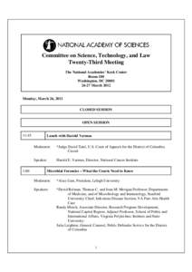 Committee on Science, Technology, and Law Twenty-Third Meeting The National Academies’ Keck Center Room 100 Washington, DC[removed]March 2012