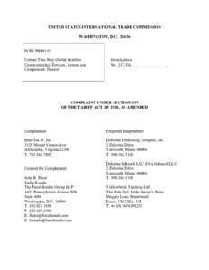 UNITED STATES INTERNATIONAL TRADE COMMISSION WASHINGTON, D.C[removed]In the Matter of: Certain Two-Way Global Satellite Communication Devices, System and Components Thereof.