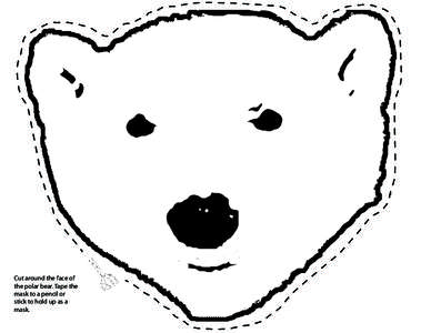 Cut around the face of the polar bear. Tape the mask to a pencil or stick to hold up as a mask.