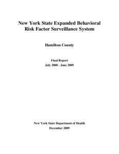 New York State Expanded Behavioral Risk Factor Surveillance System Final Report July 2008-June 2009 for Hamilton County