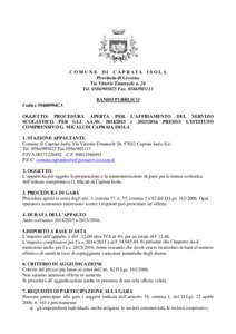 COMUNE DI CAPRAIA ISOLA Provincia di Livorno Via Vittorio Emanuele n. 26 Tel[removed]Fax[removed]BANDO PUBBLICO Codice 59400994C3