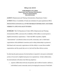 Billing Code[removed]DEPARTMENT OF LABOR Employment and Training Administration Grants for Intermediaries SGA/DFA[removed]AGENCY: Employment and Training Administration, Department of Labor