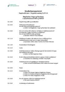 Studiebarometeret  Dagskonferanse i Sogndal mandag[removed]Høgskulen i Sogn og Fjordane i samarbeid med UHR og NOKUT kl[removed]