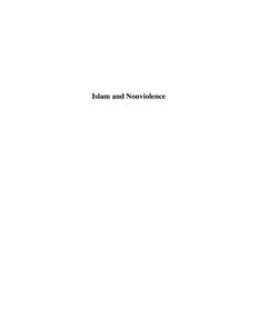 Islam and Nonviolence  ISLAM AND NONVIOLENCE Edited by Glenn D. Paige