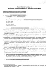 April 2008 Updated January 2013 Declaration of honour on exclusion criteria and absence of conflict of interest (Complete or delete the parts in grey italics in parenthese)