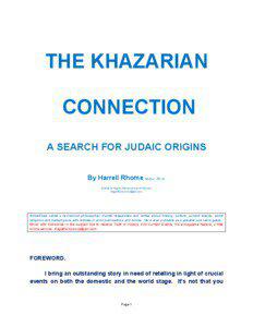 THE KHAZARIAN CONNECTION A SEARCH FOR JUDAIC ORIGINS