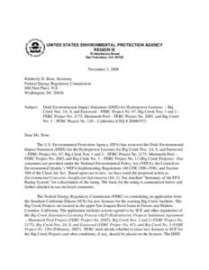 Earth / Environmental impact assessment / Environmental impact statement / National Environmental Policy Act / Federal Energy Regulatory Commission / United States Environmental Protection Agency / Hydropower policy in the United States / California Environmental Quality Act / Impact assessment / Environment / Prediction