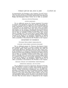 PUBLIC LAW[removed]—JULY 13, [removed]STAT. 543 is transmitted by the President to the Congress: Provided further, That the entire amount is designated by the Congress as an emergency requirement pursuant to section 25