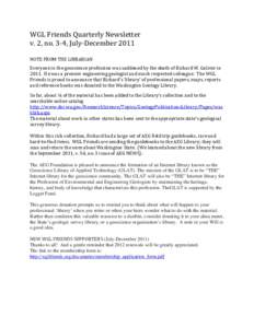WGL Friends Quarterly Newsletter v. 2, no. 3-4, July-December 2011 NOTE FROM THE LIBRARIAN Everyone in the geoscience profession was saddened by the death of Richard W. Galster inHe was a premier engineering geolo