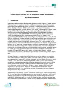 European network of legal experts in the non-discrimination field  Executive Summary Country Report AUSTRIA 2011 on measures to combat discrimination By Dieter Schindlauer 1.