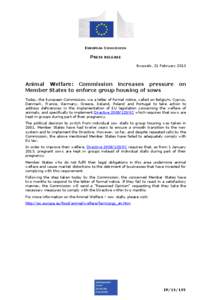 EUROPEAN COMMISSION  PRESS RELEASE Brussels, 21 February[removed]Animal Welfare: Commission increases pressure