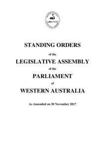 Microsoft Word - Assembly Standing Orders -  DRAFT - 25 JanuaryUpdate 29 November 2017 SOs 20 to 22)