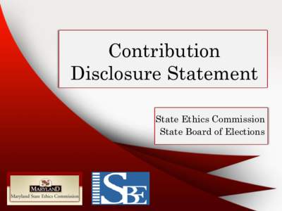 Contribution Disclosure Statement State Ethics Commission State Board of Elections  Election Law Article