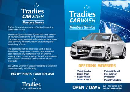 Members Service Tradies Carwash is exclusive to Tradies Gymea & is a members service. Members Service