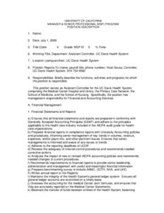 UNIVERSITY OF CALIFORNIA MANAGER & SENIOR PROFESSIONAL (MSP) PROGRAM POSITION DESCRIPTION 1. Name: 2. Date: July 1, 2009