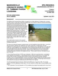 MADISONVILLE CREOSOTE WORKS ST. TAMMANY PARISH LOUISIANA  EPA REGION 6