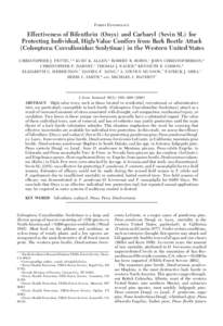 FOREST ENTOMOLOGY  Effectiveness of Bifenthrin (Onyx) and Carbaryl (Sevin SL) for Protecting Individual, High-Value Conifers from Bark Beetle Attack (Coleoptera: Curculionidae: Scolytinae) in the Western United States CH