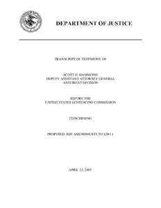 TRANSCRIPT OF TESTIMONY OF  SCOTT D. HAMMOND DEPUTY ASSISTANT ATTORNEY GENERAL ANTITRUST DIVISION