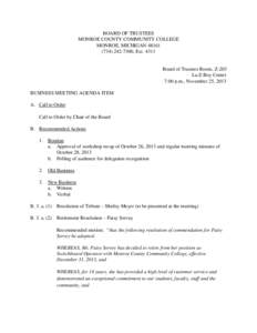 BOARD OF TRUSTEES MONROE COUNTY COMMUNITY COLLEGE MONROE, MICHIGAN[removed]7300, Ext[removed]Board of Trustees Room, Z-203