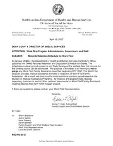 North Carolina Department of Health and Human Services Division of Social Services 325 North Salisbury Street 2408 Mail Service Center • Raleigh, North Carolina[removed]Courier # [removed]Michael F. Easley, Governor