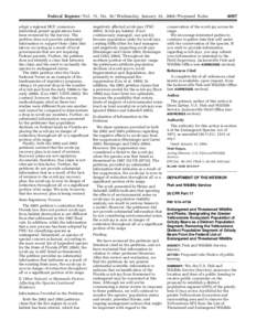 Federal Register / Vol. 71, No[removed]Wednesday, January 25, [removed]Proposed Rules adopt a regional HCP, numerous individual permit applications have been reviewed by the Service. The petition does not provide substantial