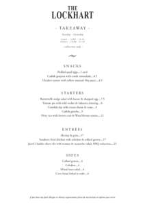 THE  LOCKHART · T A K E AW A Y · Tu e s d a y - S a t u rd a y Lunch - 12::45