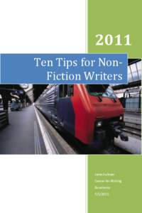 2011 Ten Tips for NonFiction Writers Janie Sullivan Center for Writing Excellence