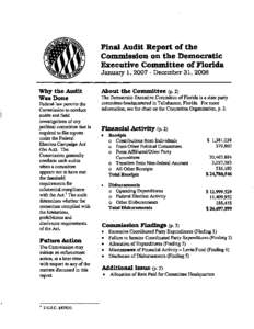Final Audit Report of the Commission on the Democratic Executive Committee of Florida January 1, [removed]December 31, 2008 Why the Audit Was Done