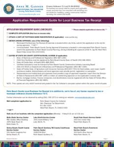 www.taxcollectorpbc.com  [County Ordinance 72-1 and FS[removed]No business tax receipt shall be issued until applicable county and state laws are complied with including, but not limited to, building, zoning, constr