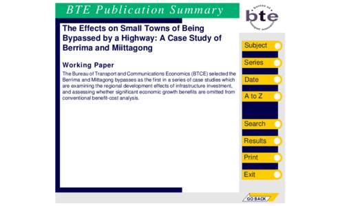 BTE Publication Summary The Effects on Small Towns of Being Bypassed by a Highway: A Case Study of Berrima and Miittagong  Subject
