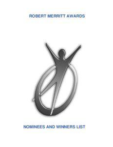 ROBERT MERRITT AWARDS  NOMINEES AND WINNERS LIST