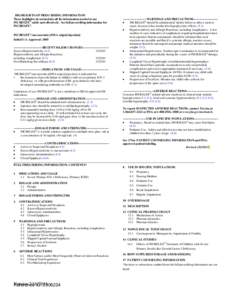 HIGHLIGHTS OF PRESCRIBING INFORMATION These highlights do not include all the information needed to use INCRELEX® safely and effectively. See full prescribing information for INCRELEX®. INCRELEX® (mecasermin [rDNA ori